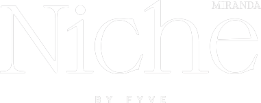 Niche BY FYVE